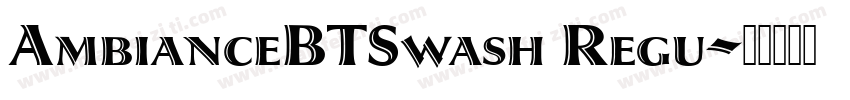 AmbianceBTSwash Regu字体转换